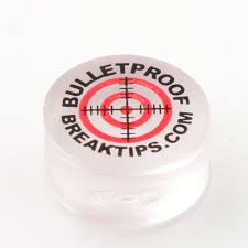 Bulletproof Break Tip